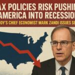 Trump's tax policies risk pushing America into recession: Moody's chief economist issues serious warning