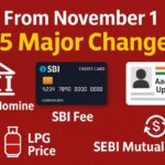 november1 major rule changes : banking; aadhaar; sbi; lpg; mutualfund